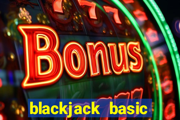 blackjack basic strategy does not work