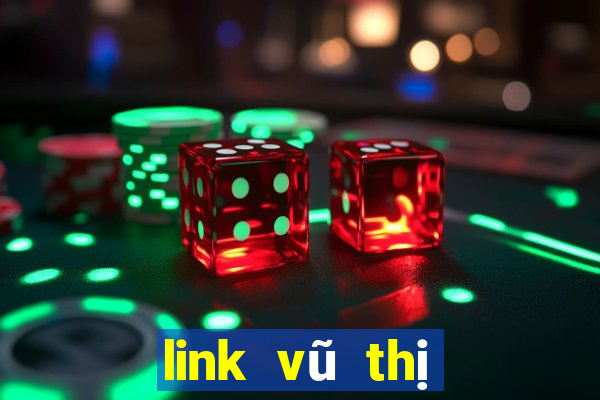 link vũ thị thanh thư