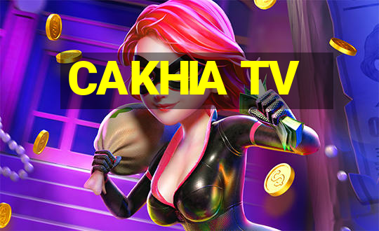 CAKHIA TV