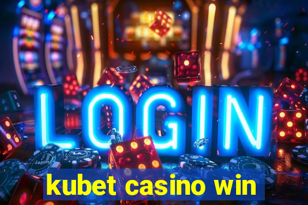 kubet casino win