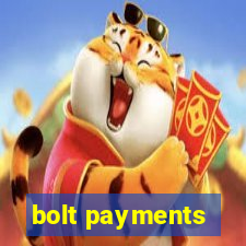 bolt payments