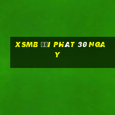 xsmb đại phát 30 ngay