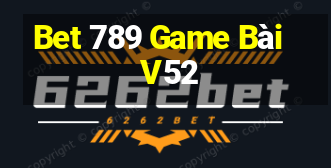 Bet 789 Game Bài V52