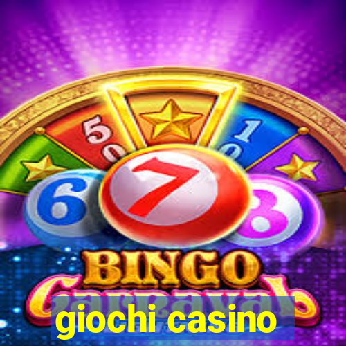 giochi casino