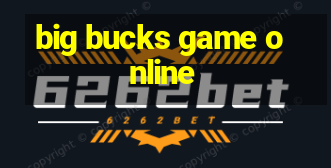 big bucks game online