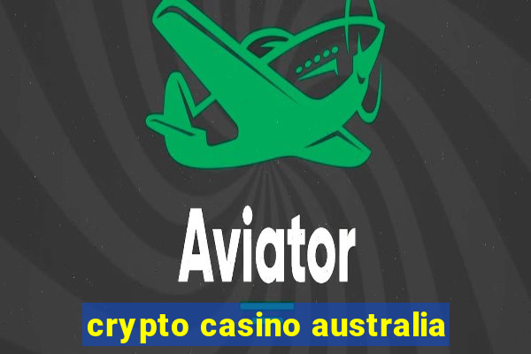 crypto casino australia