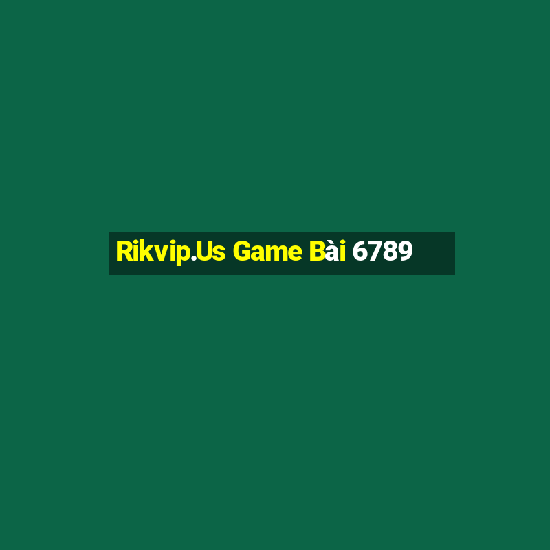 Rikvip.Us Game Bài 6789