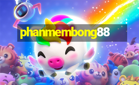 phanmembong88