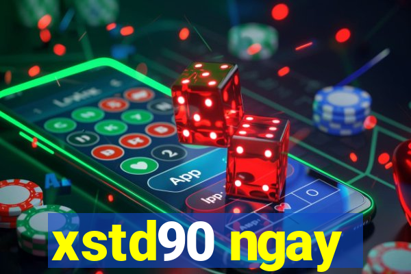 xstd90 ngay