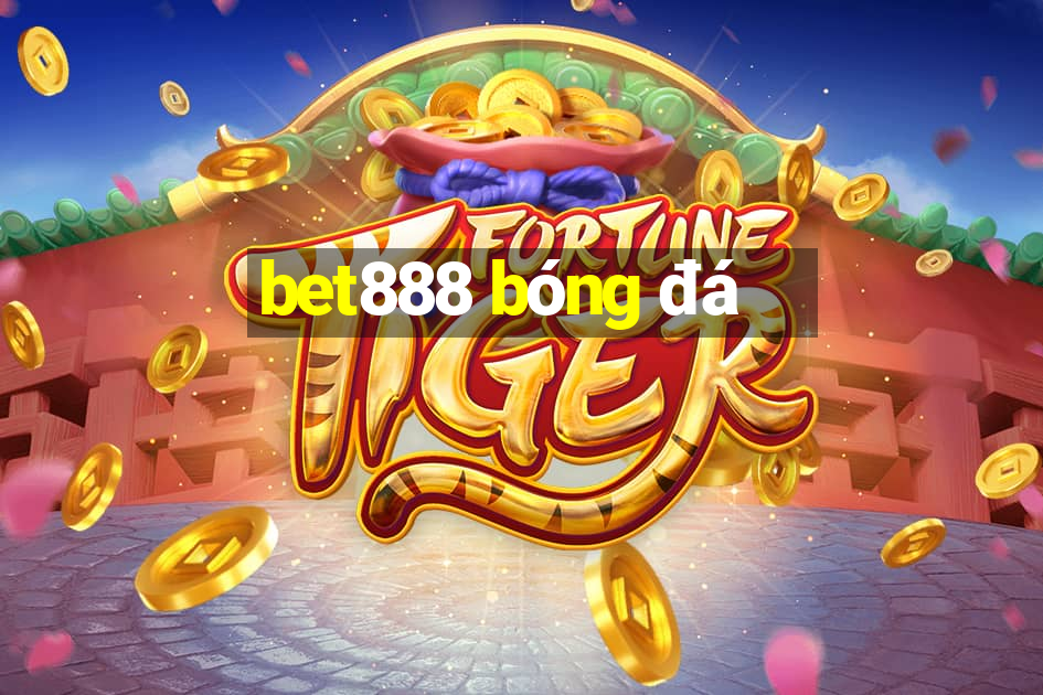 bet888 bóng đá