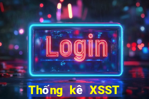 Thống kê XSST ngày 7