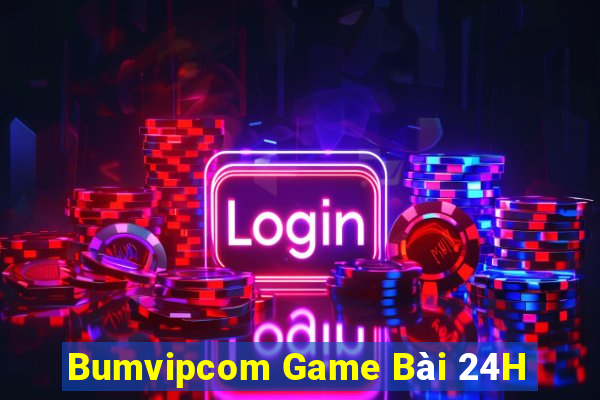 Bumvipcom Game Bài 24H