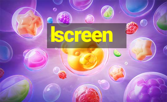 lscreen