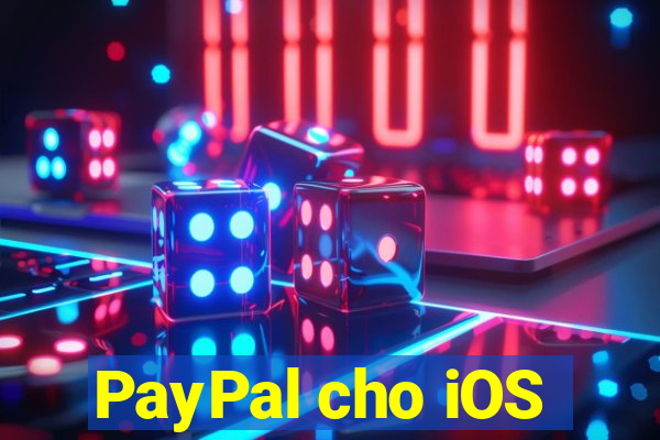 PayPal cho iOS