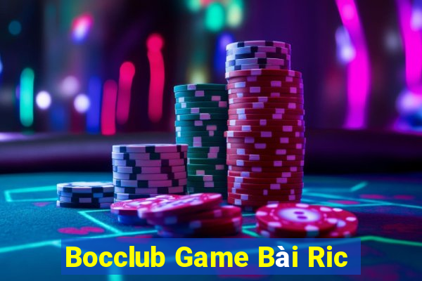 Bocclub Game Bài Ric