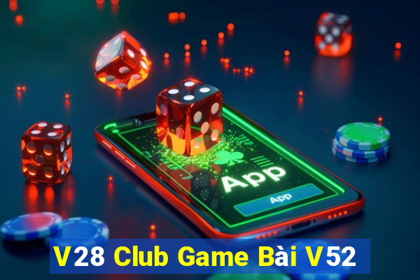 V28 Club Game Bài V52