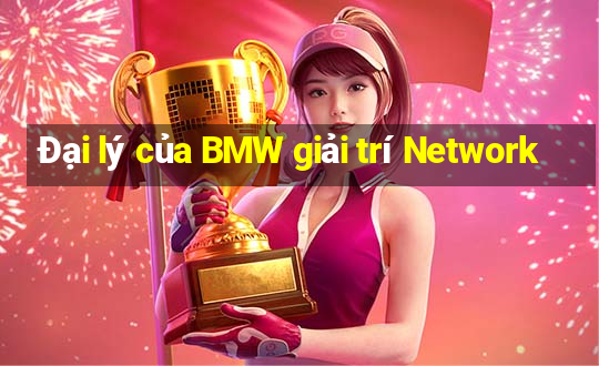 Đại lý của BMW giải trí Network