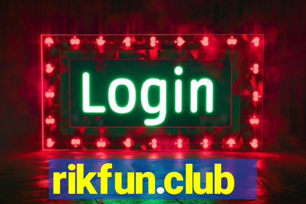 rikfun.club