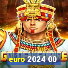 euro 2024 00