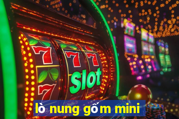 lò nung gốm mini