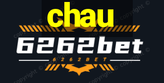 chau