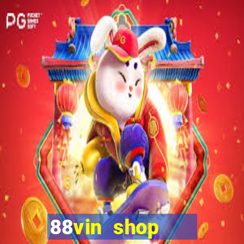 88vin shop    cổng game quốc tế