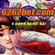 6 dòng game bài