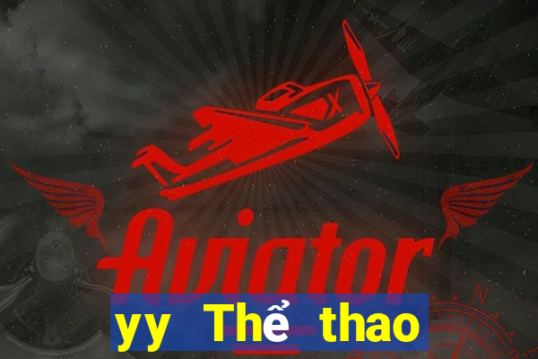 yy Thể thao trực tiếp