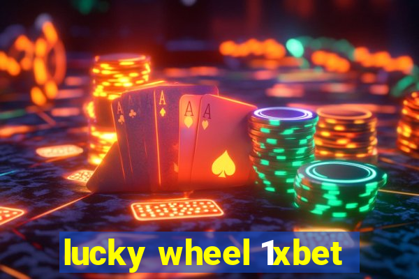 lucky wheel 1xbet