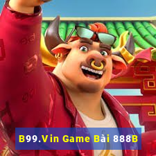 B99.Vin Game Bài 888B