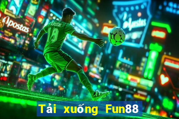 Tải xuống Fun88 Fly Blast Prize