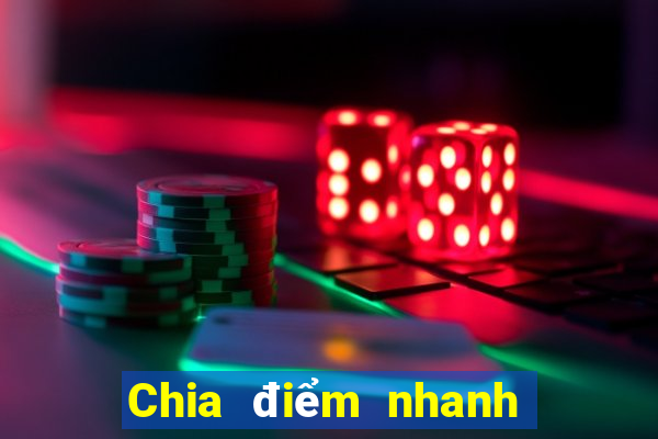 Chia điểm nhanh ba đề xuất