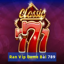 Ran Vip Game Bài 789