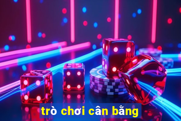 trò chơi cân bằng