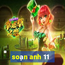 soạn anh 11