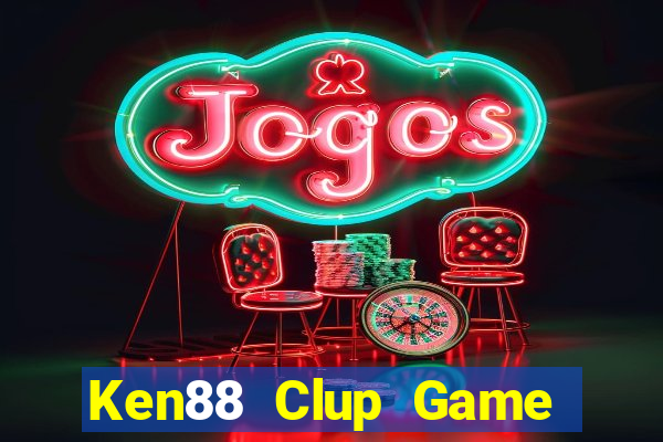 Ken88 Clup Game Bài Nhện