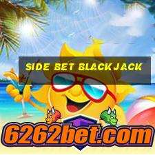 side bet blackjack