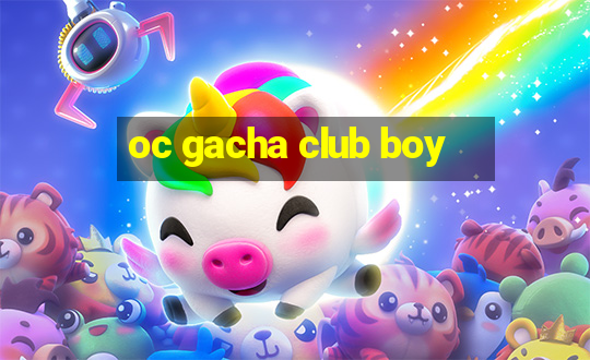 oc gacha club boy