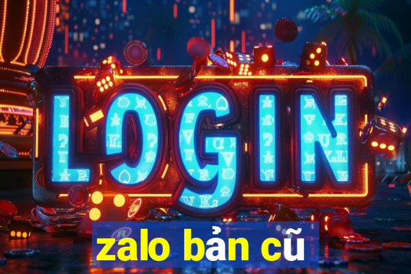 zalo bản cũ