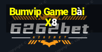 Bumvip Game Bài X8