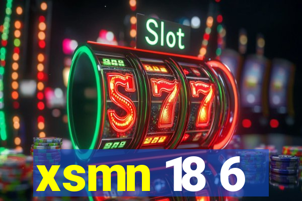 xsmn 18 6