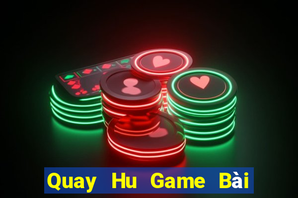 Quay Hu Game Bài Nạp The Garena