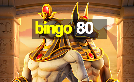 bingo 80