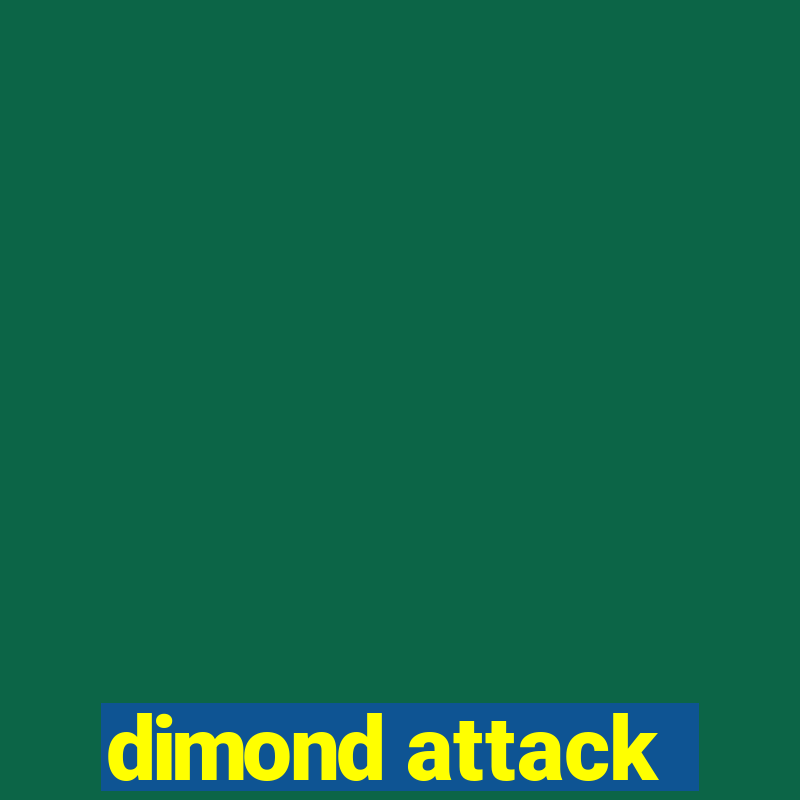 dimond attack