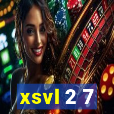 xsvl 2 7