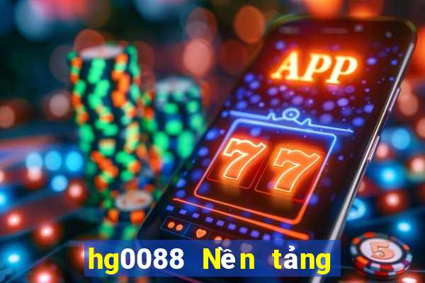 hg0088 Nền tảng tiền mặt