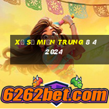 xổ số miền trung 8 4 2024