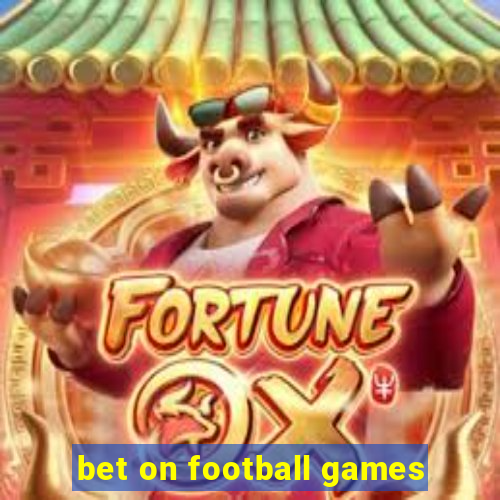 bet on football games