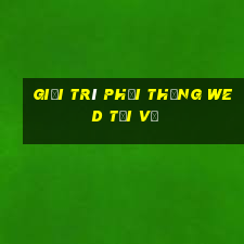 Giải trí phải thắng wed Tải về