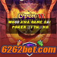 Wo88 Asia Game Bài Poker Đổi Thưởng